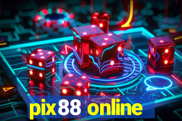 pix88 online